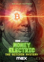 Money Electric: The Bitcoin Mystery