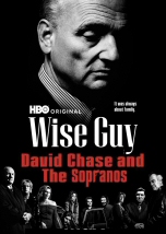 Wise Guy: David Chase and the Sopranos