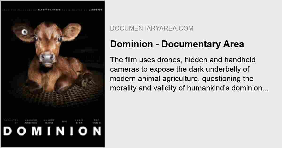 Dominion: Documentary