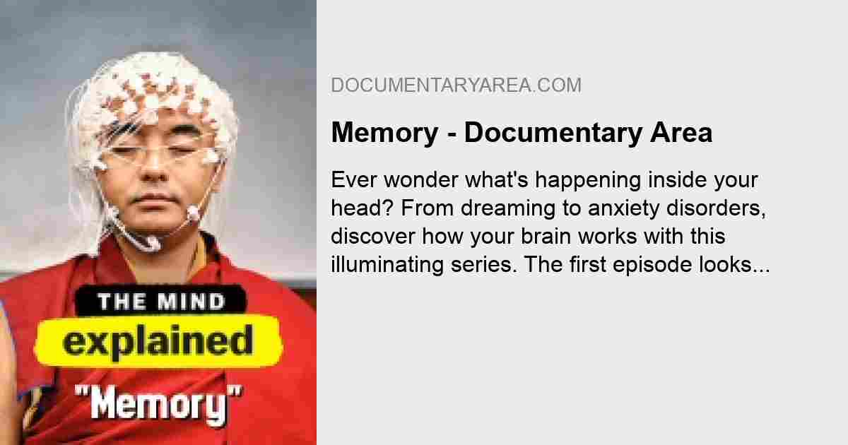 Series The Mind Explained - Documentary Area